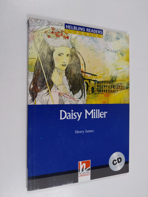 Henry James : Daisy Miller