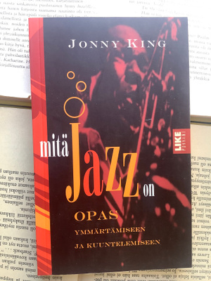 Jonny King - Mitä jazz on? (pokkari)