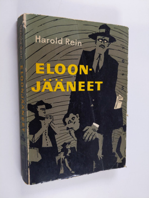 Harold Rein : Eloonjääneet