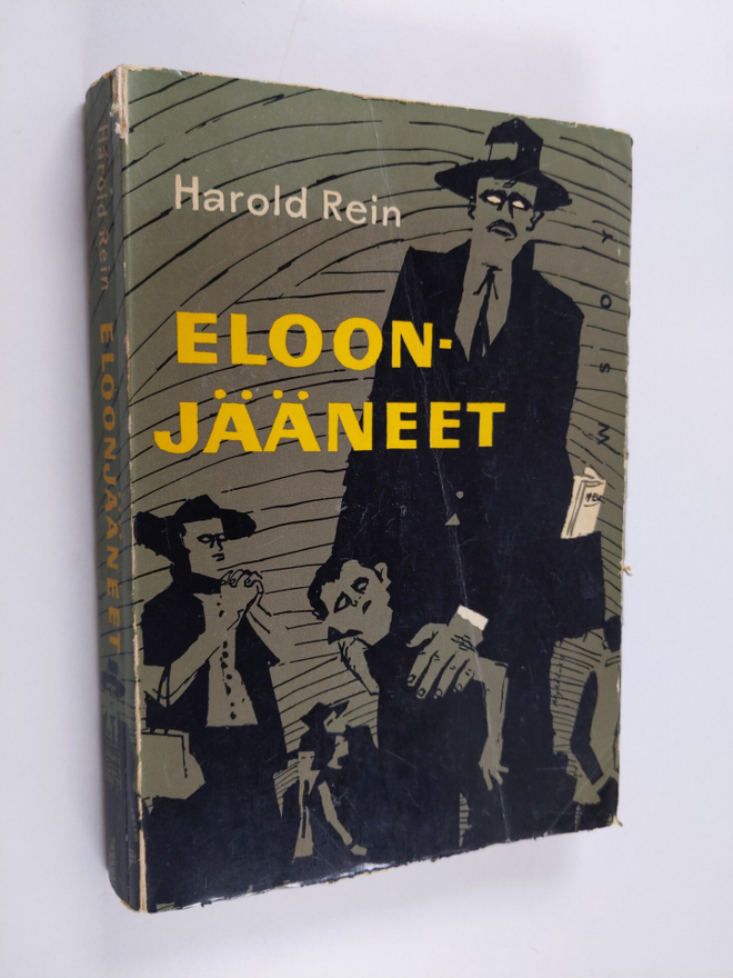 Harold Rein : Eloonjääneet