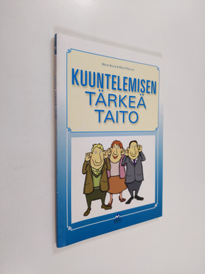 Minna Rasila : Kuuntelemisen tärkeä taito