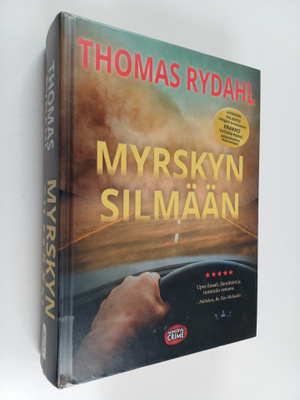 Thomas Rydahl : Myrskyn silmään