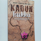 Maarit Eronen ym. : Kadun kukka - pikkukuva 1