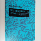 Sangharakshita : Buddhalaisuutta lännessä : länsimaisen b... - pikkukuva 1