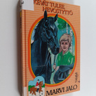 Marvi Jalo : Kevät tulee, hevostyttö - pikkukuva 1