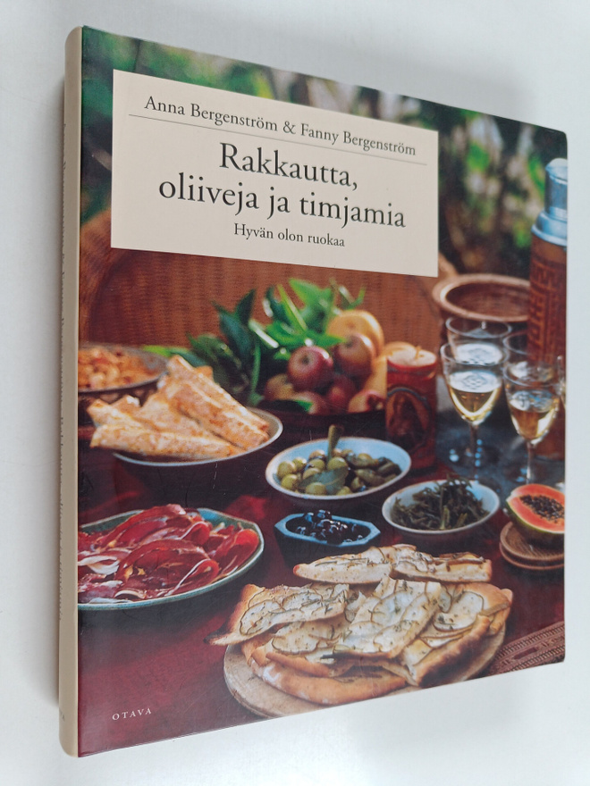 Anna Bergenström : Rakkautta, oliiveja ja timjamia : hyvä...
