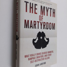 Adam Lankford : Myth of martyrdom : what really drives su... - pikkukuva 1