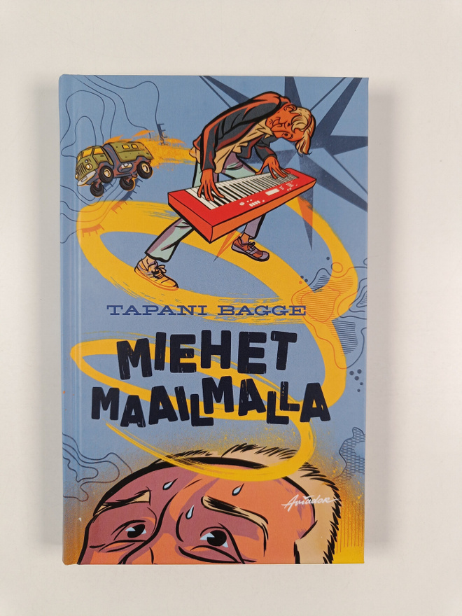 Tapani Bagge : Miehet maailmalla