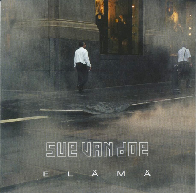 SUE VAN DOE: Elämä - CD 2005 - Vando Suvanto
