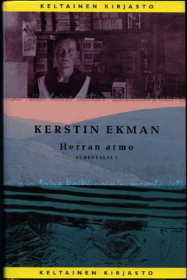 Kerstin Ekman : Herran Armo : Sudentalja 1