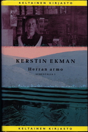 Kerstin Ekman : Herran Armo : Sudentalja 1