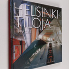 Jussi Tiainen : Helsinki-tiloja = Spaces - pikkukuva 1