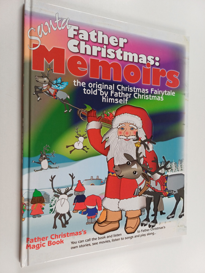Veli-Antti Savolainen : Santa Claus, Father Christmas: My...