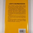 Eino Penttilä : Lento Murmanskiin (signeerattu) - pikkukuva 2