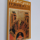 Martyria/Mission : the witness of the Orthodox churches t... - pikkukuva 1