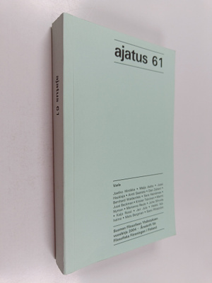 Ajatus 61 : Suomen filosofisen yhdistyksen vuosikirja 2004