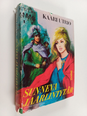Kaari Utrio : Sunneva Jaarlintytär