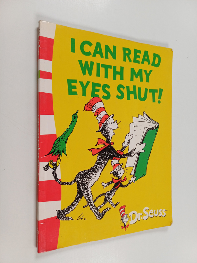 Dr. Seuss : I Can Read with Me Eyes Shut!