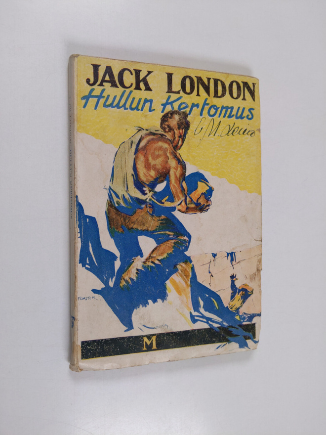 Jack London : Hullun kertomus
