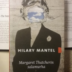Hilary Mantel - Margaret Thatcherin salamurha (sid.) - pikkukuva 1