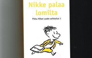 Nikke palaa lomilta - Pikku Niken uudet seikkailut 1