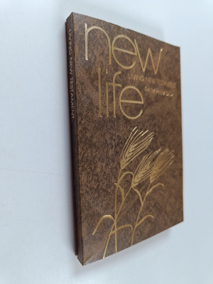 Kenneth Nathaniel Taylor : New Life - Living New Testamen...