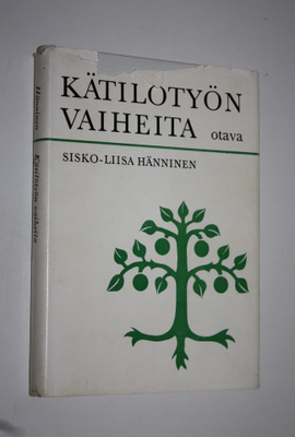 Sisko-Liisa Hänninen : Kätilötyön vaiheita