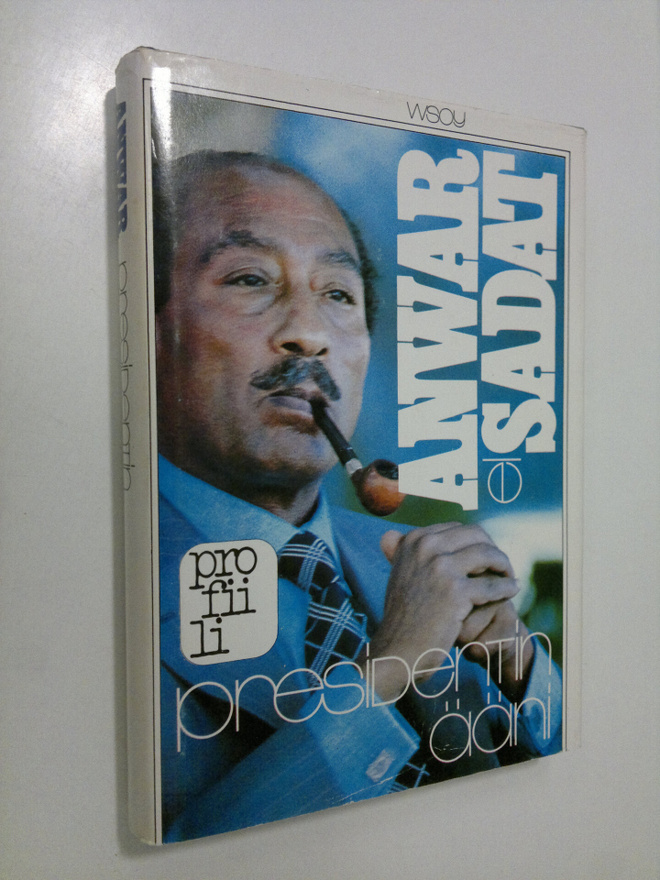 Anwar el Sadat : Presidentin ääni : Anwar el Sadatin muis...