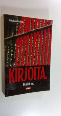 Kirjoita : he eivät voi : nuorten kirjoituskilpailun satoa