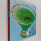 Jim Hensley ym. : Slurp - Drinks and Light Fare, All Day,... - pikkukuva 1