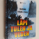 Läpi tulen ja veden : Suomi 1939-1945 - pikkukuva 1