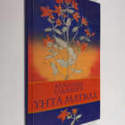 Anna-Liisa Laamanen : Yhtä matkaa - pikkukuva 1