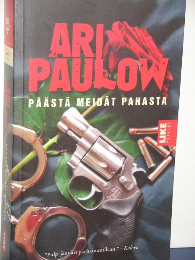 Ari Paulow : PÄÄSTÄ MEIDÄT PAHASTA
