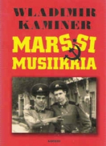 Wladimir Kaminer - Marssimusiikkia