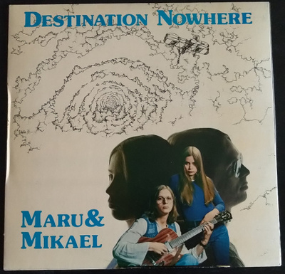 Maru & Mikael - Destination nowhere - LP