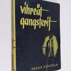Pekka Kuusela : Vihreät gangsterit - pikkukuva 1