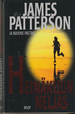 James Patterson ja Maxime Paetro, Heinäkuun neljäs