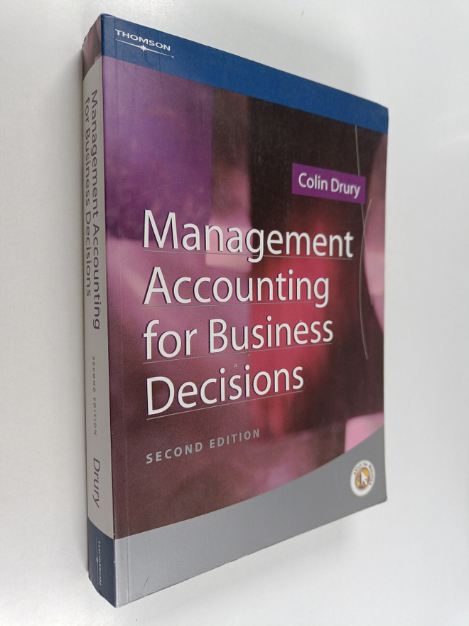 Colin Drury : Management accounting for business decisions
