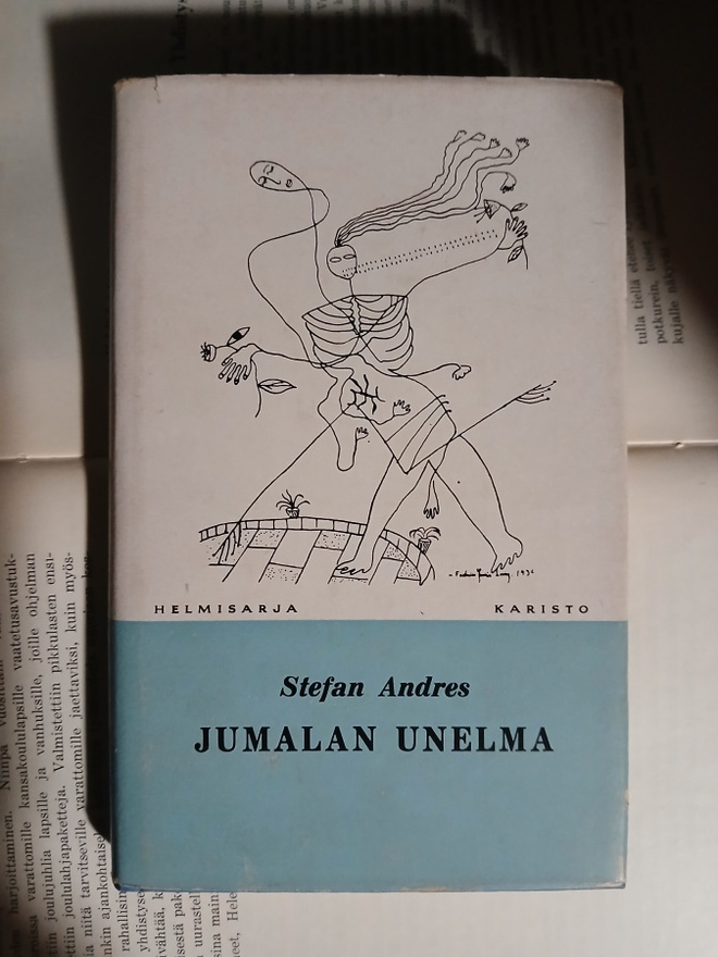 Stefan Andres - Jumalan unelma (sid.)