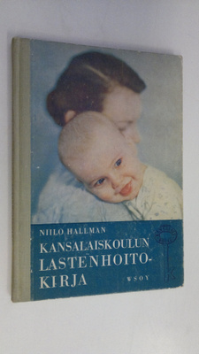 Niilo Hallman : Kansalaiskoulun lastenhoitokirja