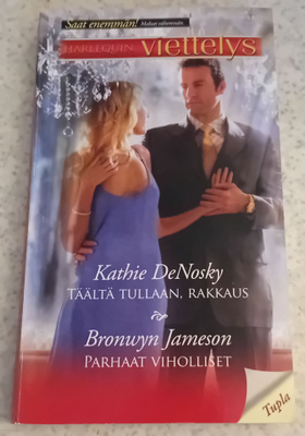 Harlequin Viettelys / Kathie DeNosky - Täältä tullaan rakkau
