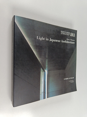 Henry Plummer : Light in Japanese architecture