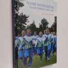 Erja Aikavuori : Nuori satavuotias : Oulun Pyrintö 1904-2004 - pikkukuva 1