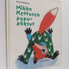 Petra Heikkilä : Mikko Kettusen pupupöksyt - pikkukuva 1