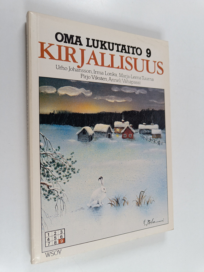 Anneli Vähäpassi ym. : Oma lukutaito 9 : Kirjallisuus