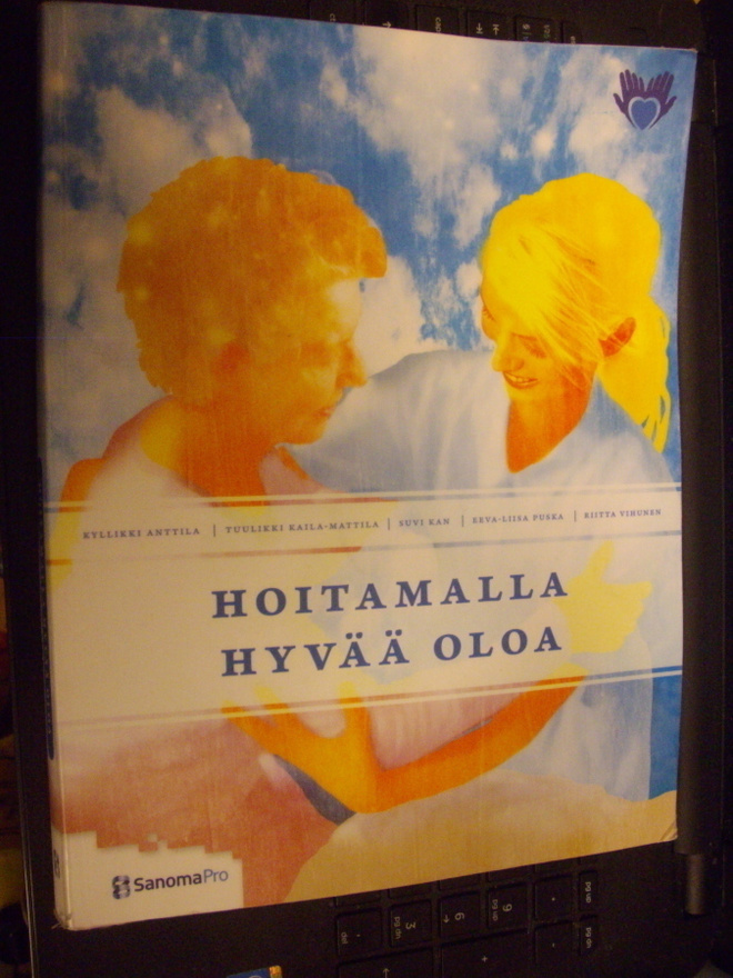 Anttila ym.: Hoitamalla hyvää oloa (12.-14. p. 2012 ) SIS.PK
