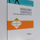 Tero J. Kauppinen : Niskalenkki strategiasta : pk-yrityks... - pikkukuva 1
