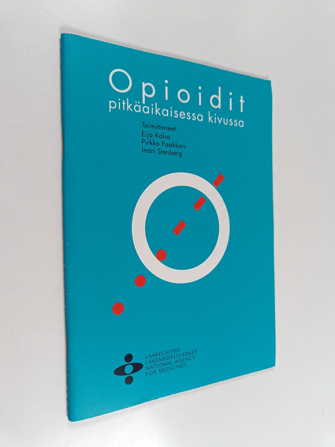 Eija Kalso : Opioidit pitkäaikaisessa kivussa