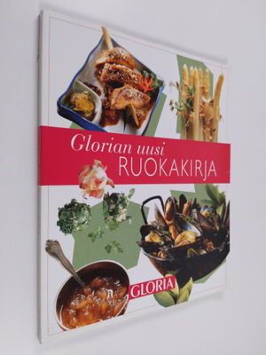 Anna-Maija (toim.) Tanttu : Glorian uusi ruokakirja