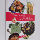 Anna-Maija (toim.) Tanttu : Glorian uusi ruokakirja - pikkukuva 1